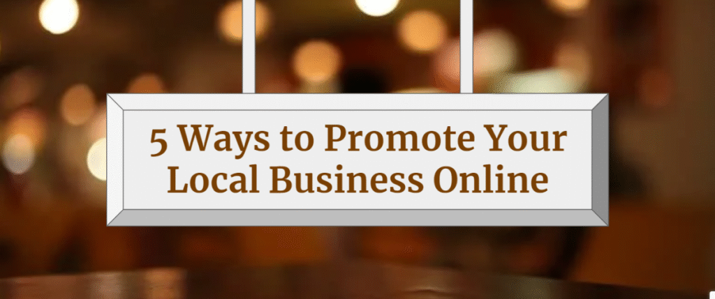 Best Ways to Promote a Local Business Online That Actually Work